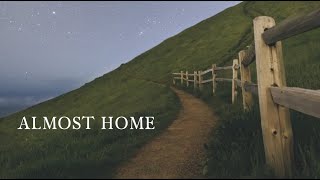 Almost Home  Official Lyric Video  Coffey Ministries [upl. by Ecissej]