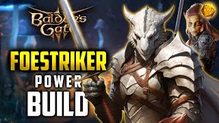 Baldurs Gate 3  Foestriker POWER Build Guide Honour Mode👍 Fighter Class [upl. by Lotte]