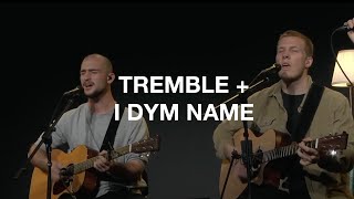 Tremble  I dym Name Akustik feat Esther Weiss Nino Küenzi Fabian Schmid [upl. by Gildea145]