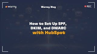 How to Set Up SPF DKIM and DMARC with HubSpot [upl. by Serilda]