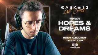 Caskets  Hopes amp Dreams  REACTION [upl. by Zzaj]