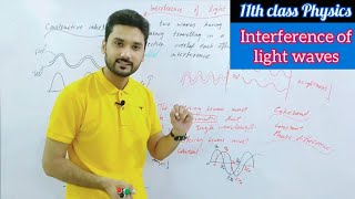 Interference of light waves  class 11 physics  Waves and oscillation  physics ka safar [upl. by Ainot]