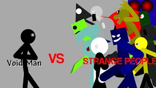 Void Man vs Strange People [upl. by Neale]