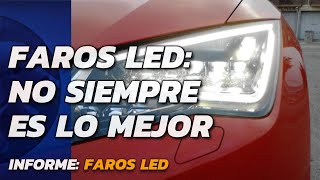 FAROS LED No todos merecen la pena [upl. by Yurik]