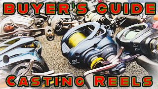 BUYERS GUIDE BEST CASTING REELS Budget To Enthusiast [upl. by Kinemod40]