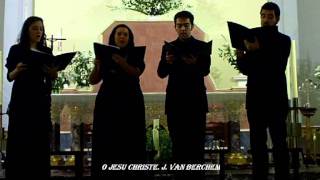 O Jesu Christe J Van Berchem [upl. by Anhcar899]