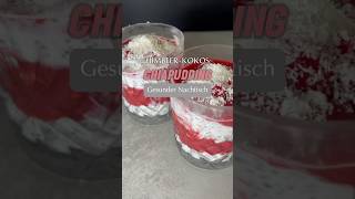 HimbeerKokosChiapudding 🥥😍 Rezept in der Beschreibung ☺️ nachtisch rezepte gesunderezepte [upl. by Annaiek]