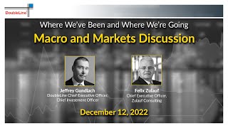 Jeffrey Gundlach and Felix Zulauf on Global Markets Amid Secular Change 121222 [upl. by Amil299]