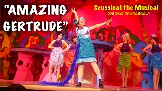 Amazing Gertrude Dress Rehearsal drseuss seussical musical musicaltheatre theatre rehearsal [upl. by Vasti258]