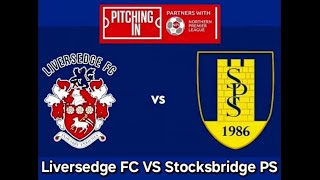 Liversedge FC VS Stocksbridge PS [upl. by Mandi]