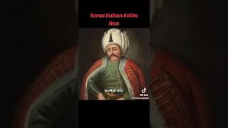 Yavuz Sultan Selim in Son sözleri [upl. by Lepine]