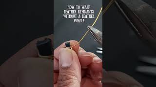 How to wrap Leather remnants without a Leather Punch jewelry minimalistdesign leatherjewelry [upl. by Muriel222]