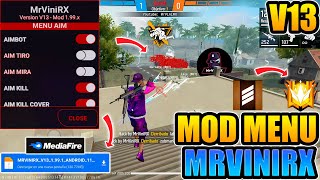 ✅¡ÉPICO MOD MENU Free Fire MR VINI RX V13 Mediafire 2023💎🤑 [upl. by Nirel]