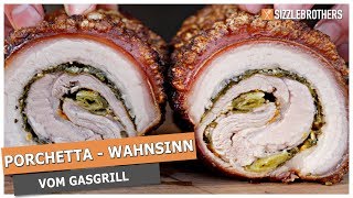 Porchetta grillen auf dem Gasgrill  Der KRUSTEN WAHNSINN [upl. by Nogem]