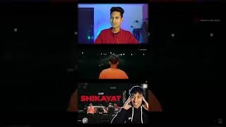 Shikayat Aur reaction [upl. by Boleyn]