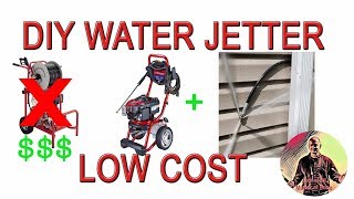 DIY Cheap Water Jetter System To Unclog Pipes  How To Hydro Jet [upl. by Araz283]