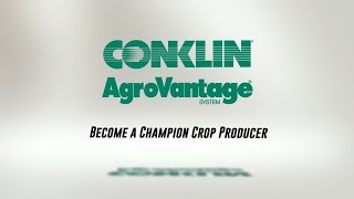 Conklin AgroVantage Promotional Video  2018 [upl. by Airdnax]