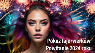 Pokaz fajerwerków na powitanie 2024 roku [upl. by Ariahay]