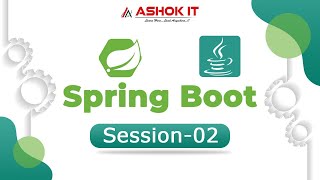 Spring Boot  Session  02  Ashok IT [upl. by Woolley878]