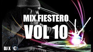 MIX FIESTERO Vol 10  Enganchado 2023  DJ X [upl. by Anauqahs]