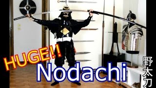 Nodachi  Massive Monster Sword EPIC 野太刀 [upl. by Yuille]