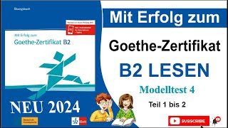 Goethe Zertifikat B2 Lesen 2024  DTZ Prüfung Leseverstehen b1 2023  ÖSD  Telc B2 Lesen 2024 md4 [upl. by Metzgar]