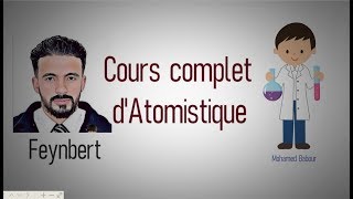 Cours complet dAtomistique S1 et S2 BCG SMPC Structure amp état de la matière [upl. by Osrock]