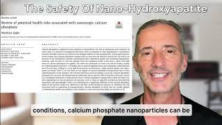 The Safety Of Nano Hydroxyapatite [upl. by Ycnej776]