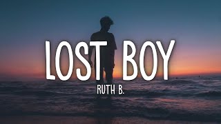 Ruth B  Lost Boy Lyrics [upl. by Allemat]