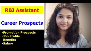 RBI Assistant Career Prospects  Promotions  Job Profile  Salary  Benefits [upl. by Newhall]