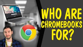 Who are Chromebooks for [upl. by Rheingold562]