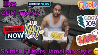 Saltfish Fritters Jamaican Style 😋 👌 😍 🤪 🙌 🤣 Tasty so nice 😋 😊 [upl. by Semyaj888]