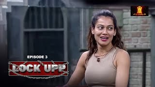 Lockup Episode 03  One Task Ten Mistakes  Poonam Pandey  Kangana Ranaut  Watch Now [upl. by Bettina]