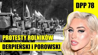 Stanowski o Derpieński i Porowski  Protesty rolników  Dzwoni Papuga Podcast 78 [upl. by Erskine]