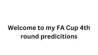 FA CUP 4TH ROUND PREDICTIONS from an American [upl. by Allsun]