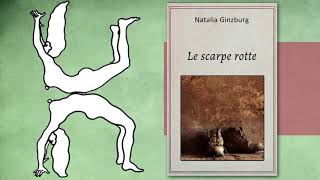 Natalia Ginzburg  Le scarpe rotte racconto breve integrale [upl. by Bunow]