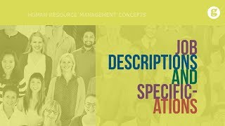 Job Descriptions and Specifications [upl. by Roleat223]