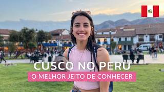 CUSCO 2024 ROTEIRO COM LUGARES GRATUITOS  O QUE FAZER NO PERU  PREÇOS COMIDA E ARTESANATO  DICAS [upl. by Oile322]