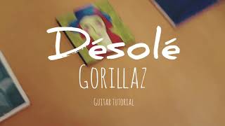 Désolé  Gorillaz Guitar tutorial [upl. by Fleta]