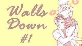 Walls Down DkBk Female Bakugou AU 1 [upl. by Meit234]