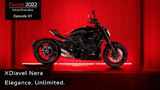 Ducati World Première 2022 Episode 7  XDiavel Nera  Elegance Unlimited [upl. by Nickolaus]