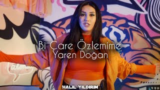 Yaren Doğan  Bi Çare Özlemime  Halil Yıldırım Remix [upl. by Yerffoej]