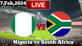 Nigeria Vs South Africa Live Match Today [upl. by Eilhsa556]