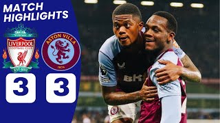 Aston Villa vs Liverpool HIGHLIGHTS 33 Tielemans Gakpo Quansah amp Duran GOALS [upl. by Pebrook497]