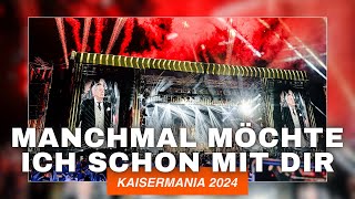 Kaisermania 2024 Machmal möchte ich schon mit dir Roland Kaiser [upl. by Higginson770]