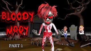 Bloody Mary Horror Story Part 1  Scary Hindi Story  Guptaji Mishraji [upl. by Ennasil]