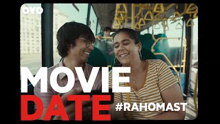 Movie date  Raho Mast with OYO Rooms [upl. by Yorker]