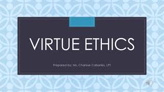 Virtue Ethics [upl. by Coop]