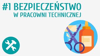 Bezpieczeństwo w pracowni technicznej 1  Technika wokół na [upl. by Alessandro]