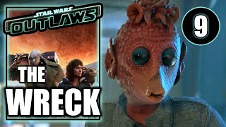 Star Wars Outlaws  The Wreck  Main Story Quest Walkthrough Part 9 [upl. by Neve]